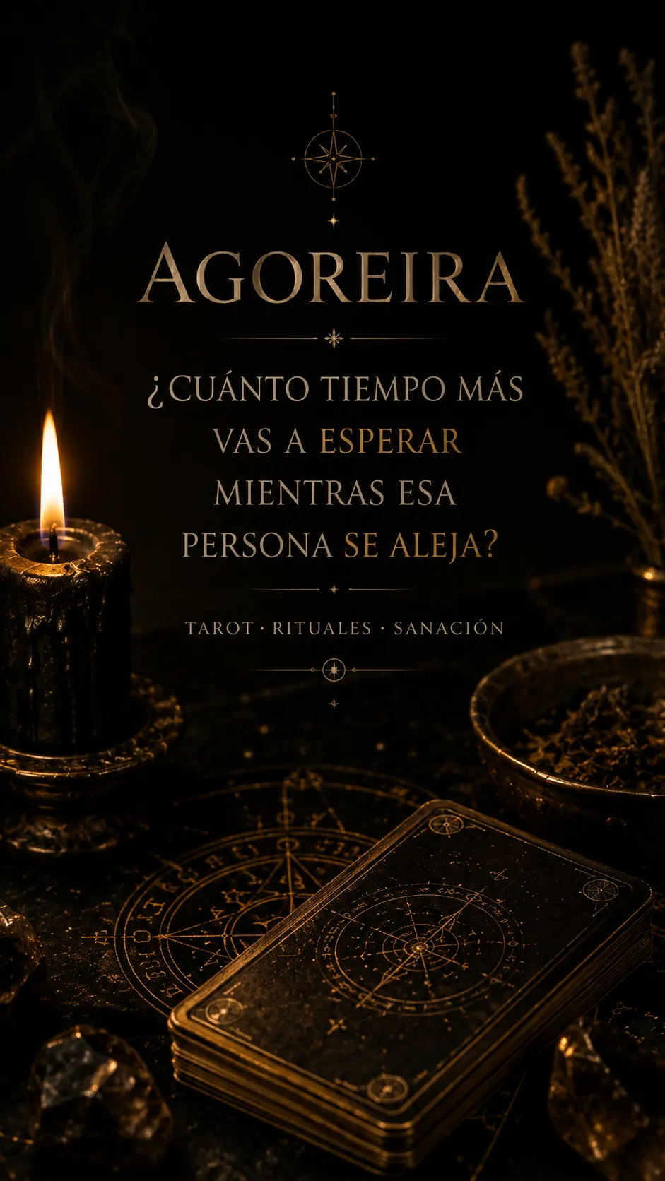 AGOREIRA | Magia blanca para cambiar lo que hoy parece imposible